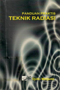 Panduan praktis teknik radiasi