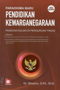 Paradigma baru pendidikan kewarganegaraan : panduan kuliah di perguruan tinggi