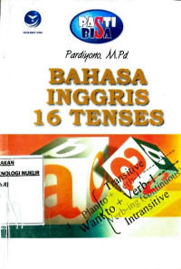 Pasti bisa ! bahasa Inggris 16 tenses