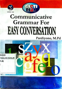 Pasti bisa ! communicative grammar for easy conversation