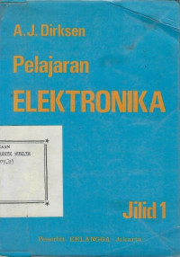 Pelajaran elektronika jilid 1