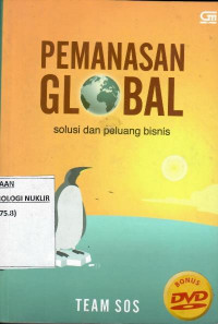 Pemanasan global : solusi dan peluang bisnis