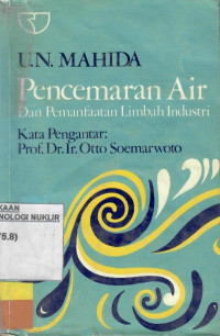 Pencemaran air dan pemanfaatan limbah industri