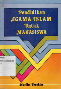 Pendidikan agama Islam untuk mahasiswa