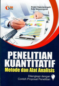 Penelitian kuantitatif : metode dan alat analisis