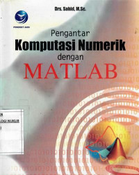 Pengantar komputasi numerik dengan MATLAB