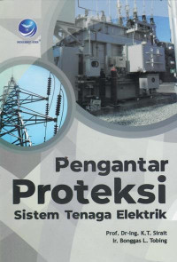 Pengantar proteksi sistem tenaga elektrik