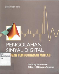 Pengolahan sinyal digital dengan pemrograman MATLAB