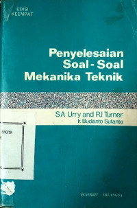 Penyelesaian soal-soal mekanika teknik