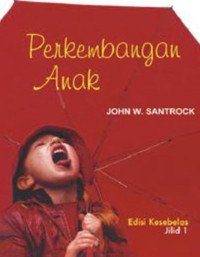 Perkembangan anak jilid 1