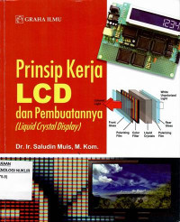 Prinsip kerja LCD dan pembuatannya (Liquid Crystal Display )