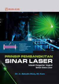 Prinsip pembangkitan sinar laser : sebuah pengantar singkat untuk kimia laser