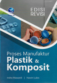 Proses manufaktur plastik & komposit