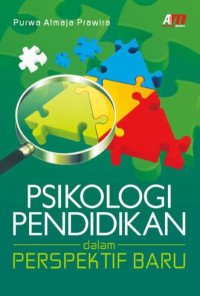 Psikologi pendidikan dalam perspektif baru