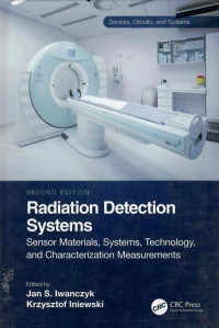 Radiation detection systems : sensor materials, systems, technology, and characterization measurements