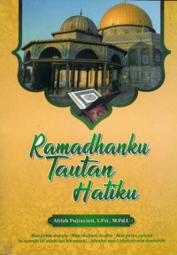 Ramadhanku tautan hatiku