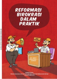 Reformasi birokrasi dalam praktik