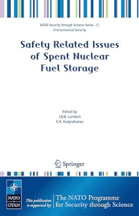 Safety related issues of spent nuclear fuel storage