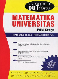 Schaum's outline of teori dan soal-soal matematika universitas