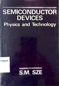 Semiconductor devices : physics and technology