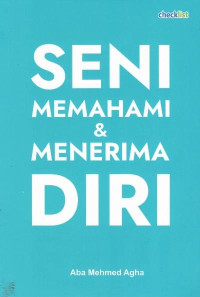 Seni memahami & menerima diri