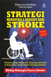 Strategi mengatasi dan bangkit dari stroke