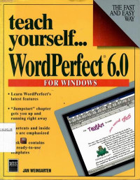 Teach yourself WordPerfect 6.0 for Windows