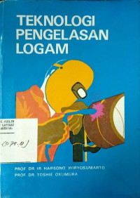 Teknologi pengelasan logam