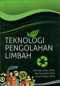 Teknologi pengolahan limbah