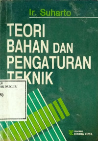 Teori bahan dan pengaturan teknik