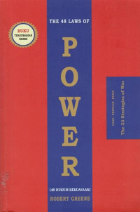 The 48 laws of power = 48 hukum kekuasaan