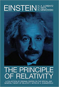 The principle of relativity : a collection of original papers on the special and general theory of relativity