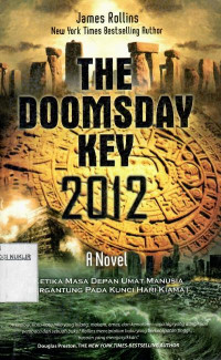 The doomsday key 2012 : a novel