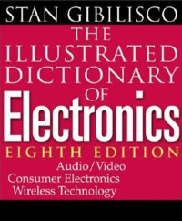 The illustrated dictionary of electronics