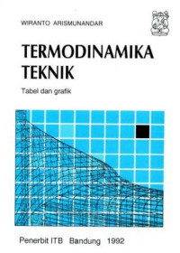 Termodinamika teknik : tabel dan grafik