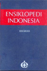 Ensiklopedi Indonesia : jilid 6 SHI-VAJ