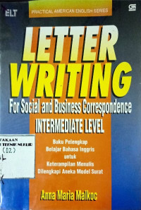 Letter writing for social and business correspondence intermediate level