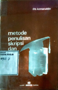 Metode penulisan skripsi dan tesis