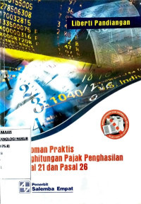 Pedoman praktis penghitungan pajak penghasilan pasal 21 dan pasal 26