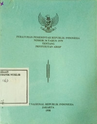 Peraturan Pemerintah Republik Indonesia nomor 34 tahun 1979 tentang penyusutan arsip