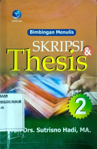 Bimbingan menulis skripsi & thesis