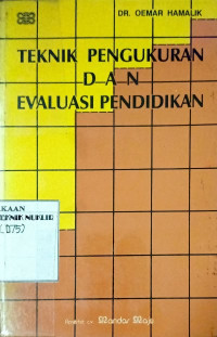 Teknik pengukuran dan evaluasi pendidikan