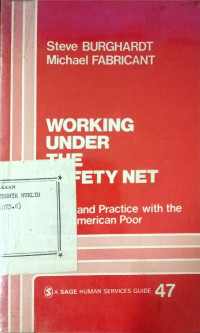 Working under the safety net